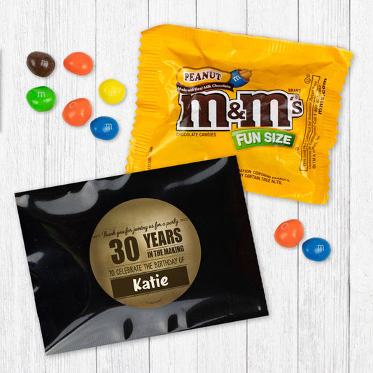 Personalized 30th Milestone Birthday 30 Years in the Making Candy Favor Bag - M&Ms or Skittles