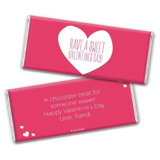 Personalized Have A Sweet Valentine's Day Hershey's Milk Chocolate Bar