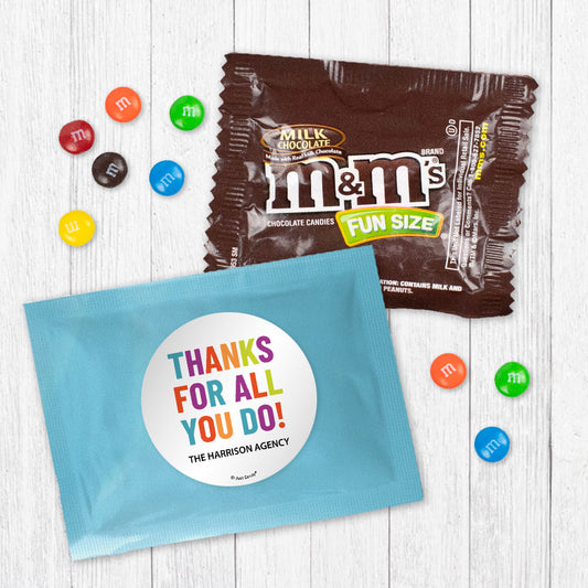 Personalized Business Thanks For All You Do Candy Favor Bag - M&Ms or Skittles