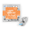 Personalized Happy Admin Day JUST CANDY® favor cube with Hershey's Kisses