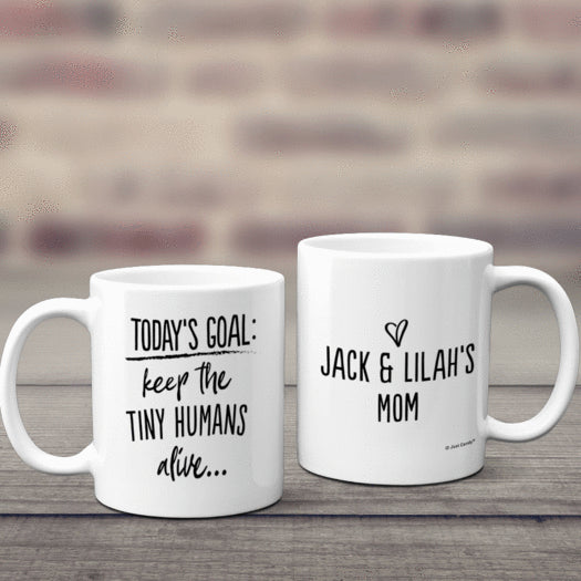 Personalized Keep Tiny Humans Alive 11oz Mug Empty