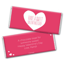 Personalized Have A Sweet Valentine's Day Hershey's Milk Chocolate Bar