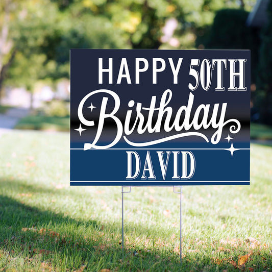 50th Birthday Yard Sign and Stake Personalized - General Milestone Birthday