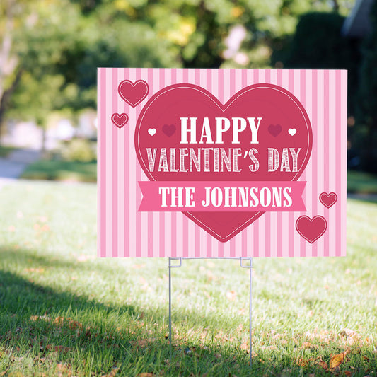 Personalized Valentine's Day Yard Sign and Stake - Happy Valentine's Day